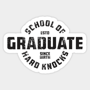 School of Hard Knocks 2 - College Sticker